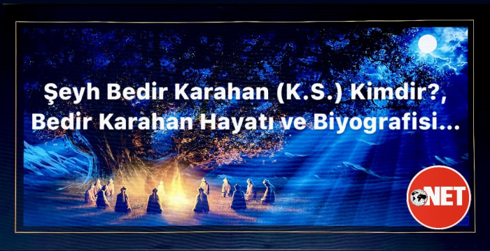 bedir-karahan-ksa-kimdir-kayseri-pinarbasili-seyh-bedir-karahan-biyografisi-124414-20241027-100330