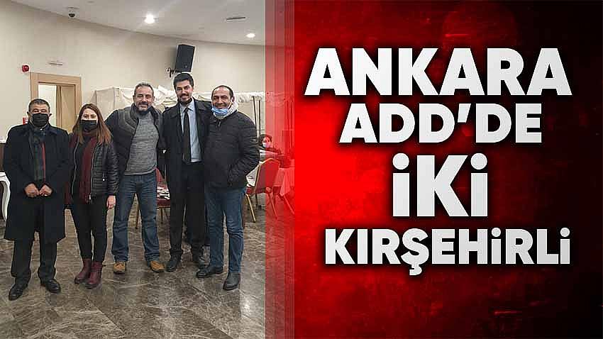 Ankara ADD'de 2 Kırşehirli
