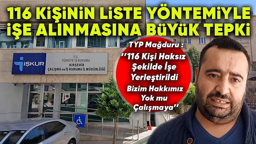 Kırşehir'de 116 Kişinin Liste Yöntemiyle İşe Alınmasına Büyük Tepki