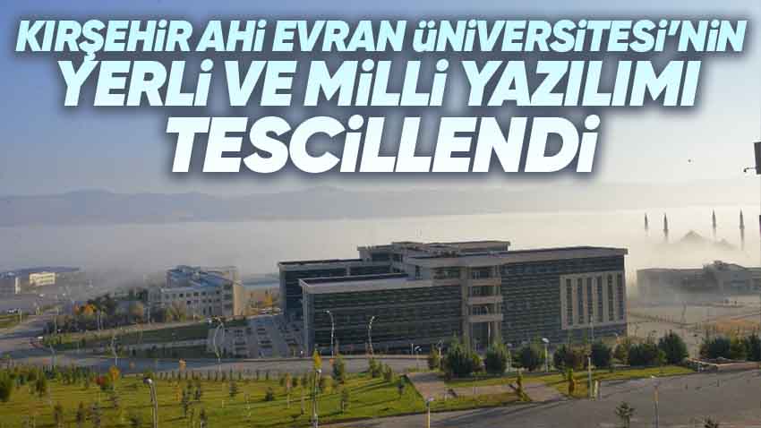 KAEÜ'nün Yerli ve Milli Yazılımı Tescillendi
