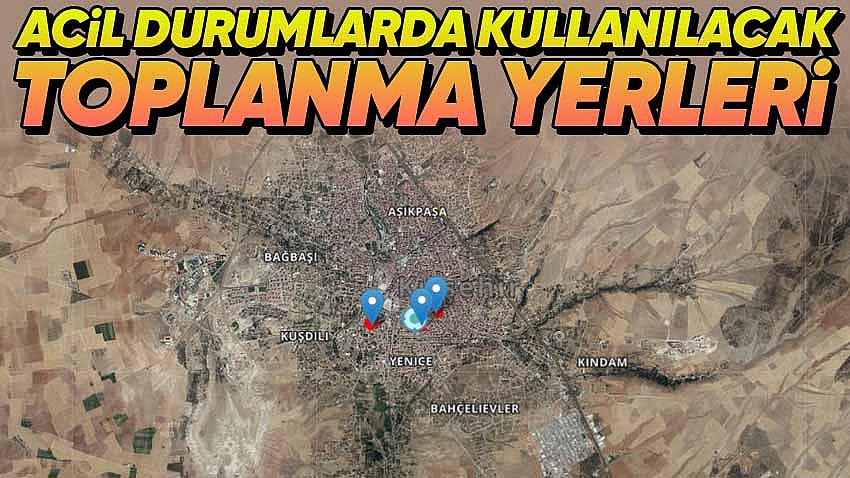 Acil Durumlarda Kullanılacak Toplanma Alanları