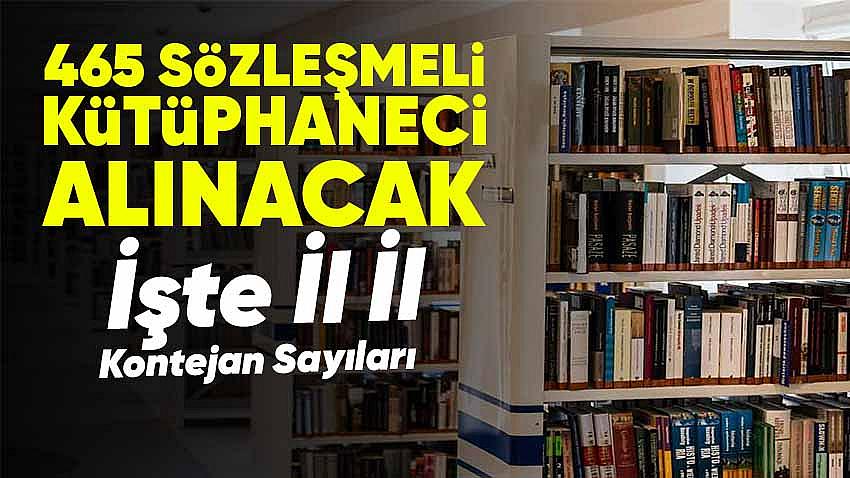 465 Sözleşmeli Küphaneci Alımı Yapılacak