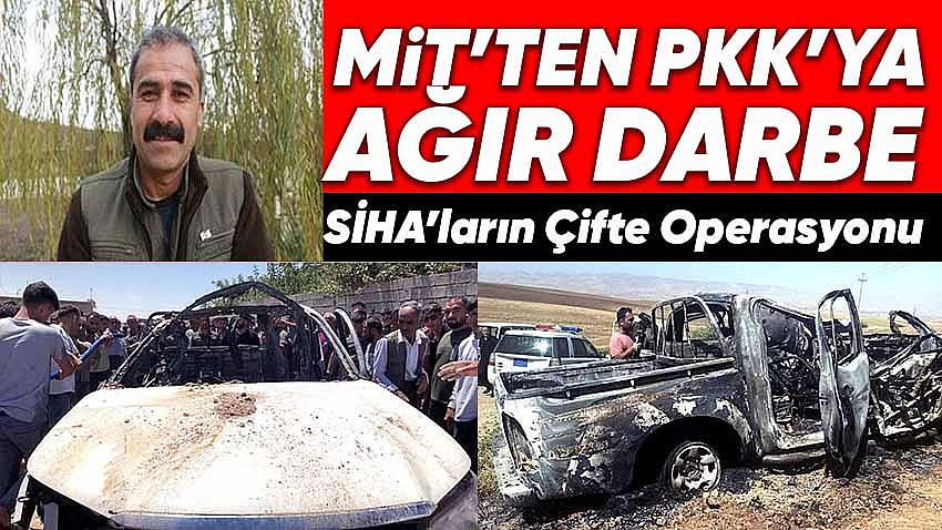 MİTten PKK'ya Ağır Darbe : Çifte SİHA Operasyonuyla Ortadan Kaldırıldılar