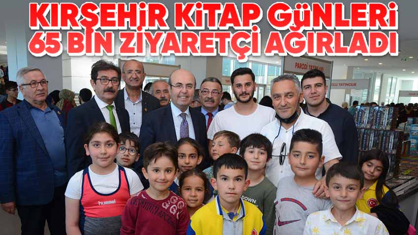 Kırşehir Kitap Günleri 65 Bin Ziyaretçi Ağırladı