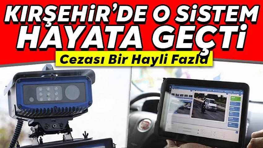 Kırşehir'de EGEDES Sistemi Hayata Geçti