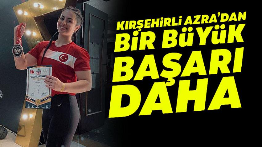 Kırşehirli Azra, Dünya İkincisi Oldu