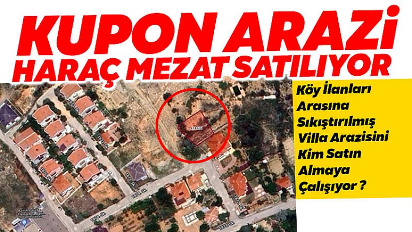 Kupon Arazi Haraç Mezat Satılıyor