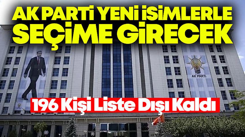 AK Parti'de Milletvekilleri Yeni İsimlerden Oluşuyor