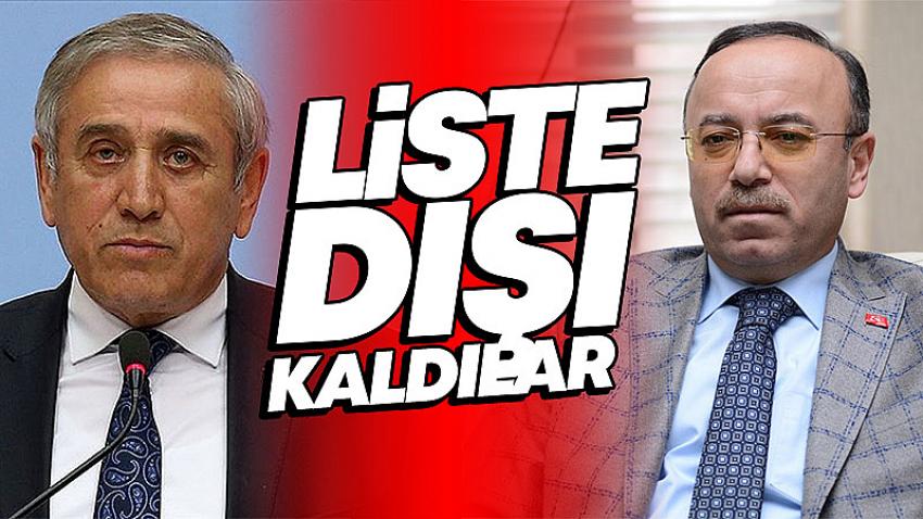 Hacı Turan ve Yıldırım Kaya Liste Dışı