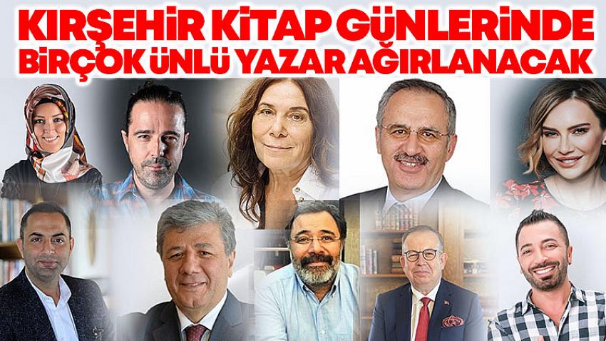 Kırşehir Kitap Günlerinde Birçok Ünlü Yazar Ağırlanacak