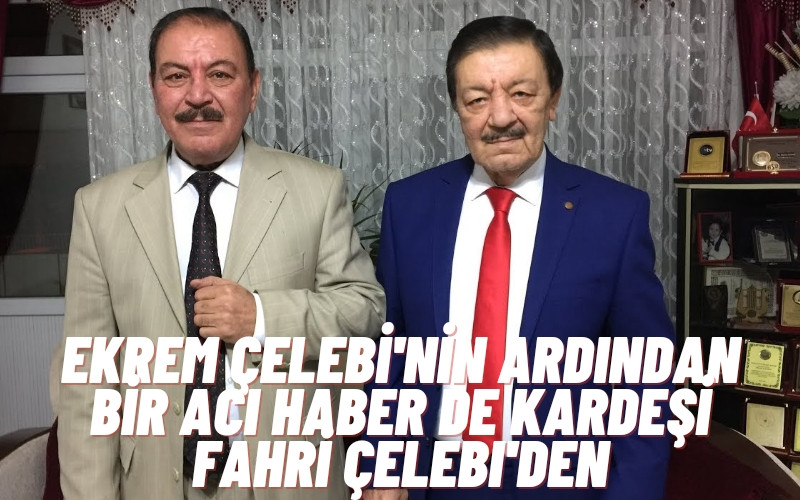 Saz ve Söz Üstadı Fahri Çelebi’den Acı Haber