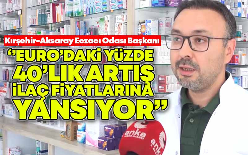 Euro'daki Yüzde 40'lık Artış İlaç Fiyatlarına Yansıyor