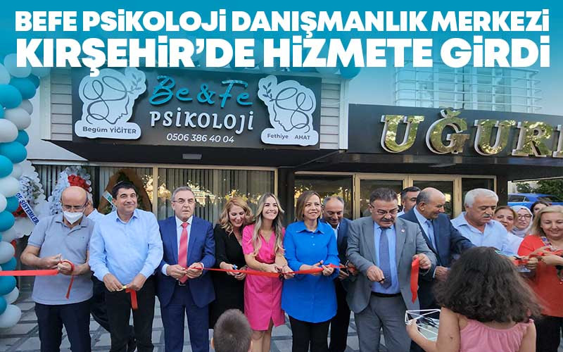 Kırşehir'de Psikoloji Danışmanlık Merkezi Hizmete Girdi