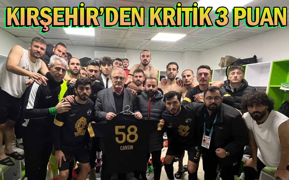 Kırşehir'den Kritik Deplasman Galibiyeti