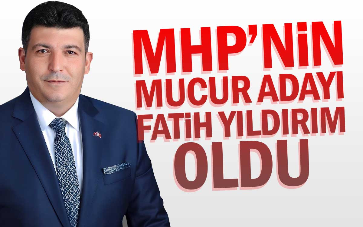 MHP'nin Mucur Belediye Başkan Adayı Fatih Yıldırım Oldu