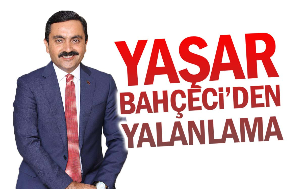 Yaşar Bahçeci'den Yalanlama