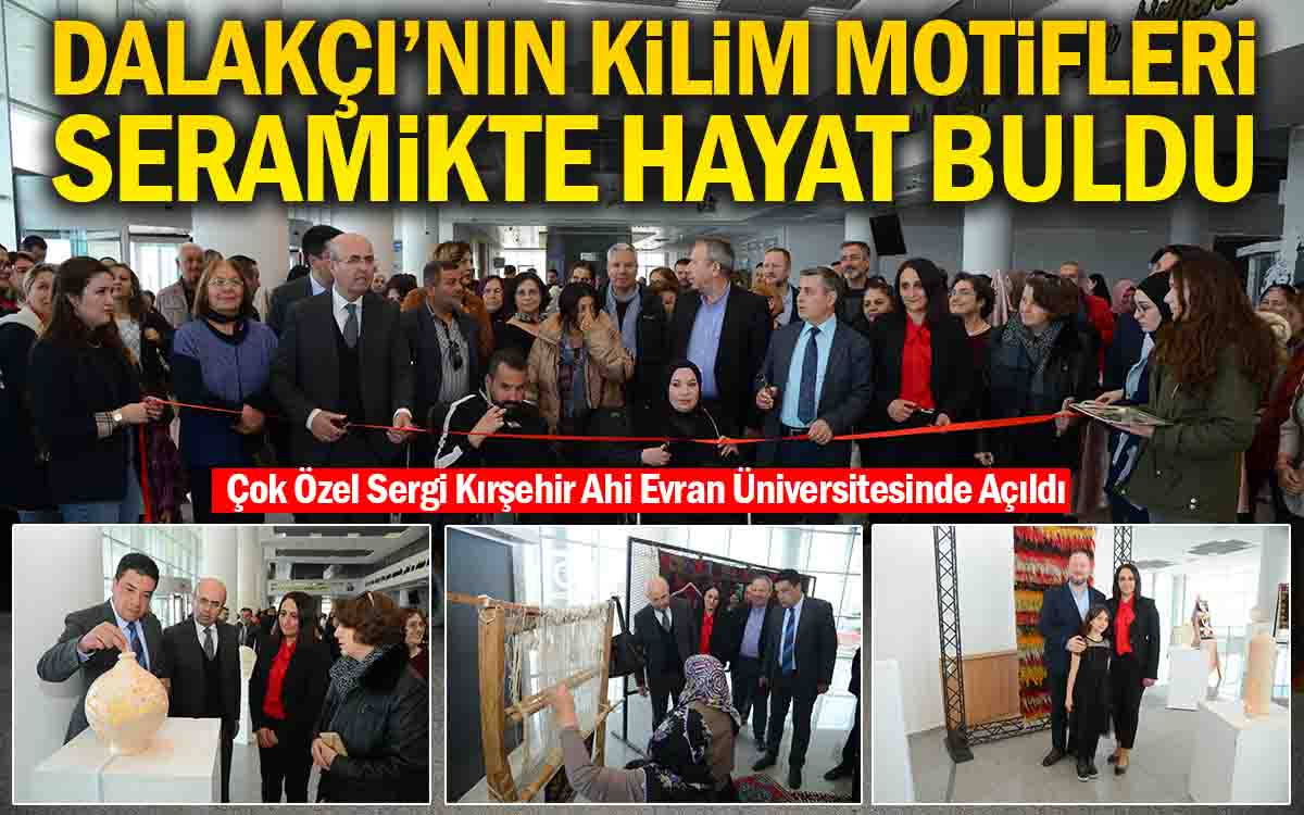 Dalakçı'nın Kilim Motifleri Seramikte Hayat Buldu