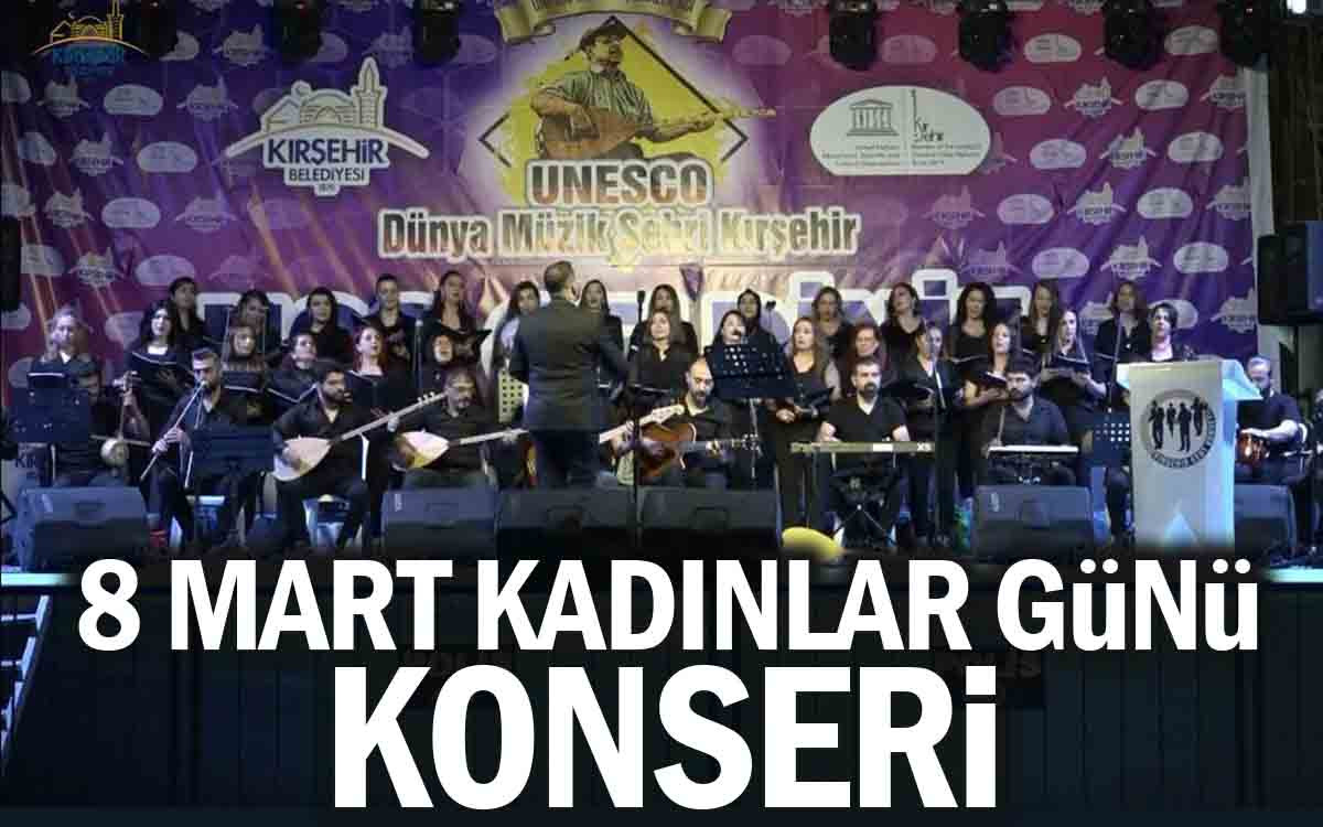 8 Mart Kadınlar Günü Konseri
