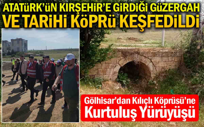 Gölhisar'dan Kılıçlı Köprüsü'ne Kurtuluş Yürüyüşü