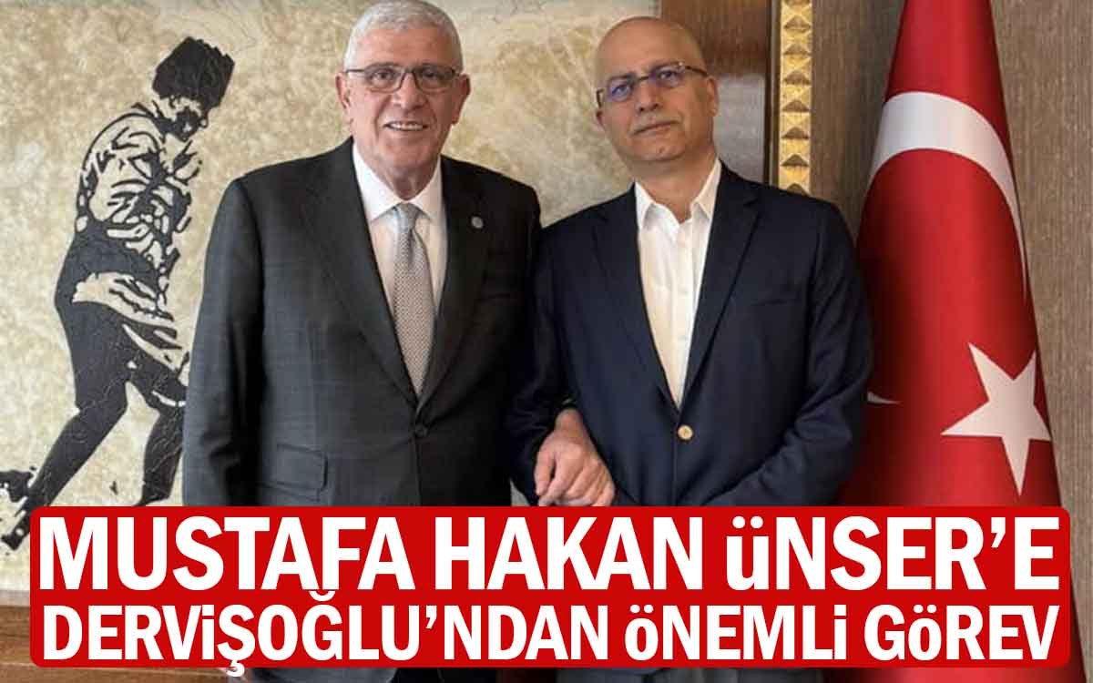 Mustafa Hakan Ünser'e Dervişoğlu'ndan Önemli Görev