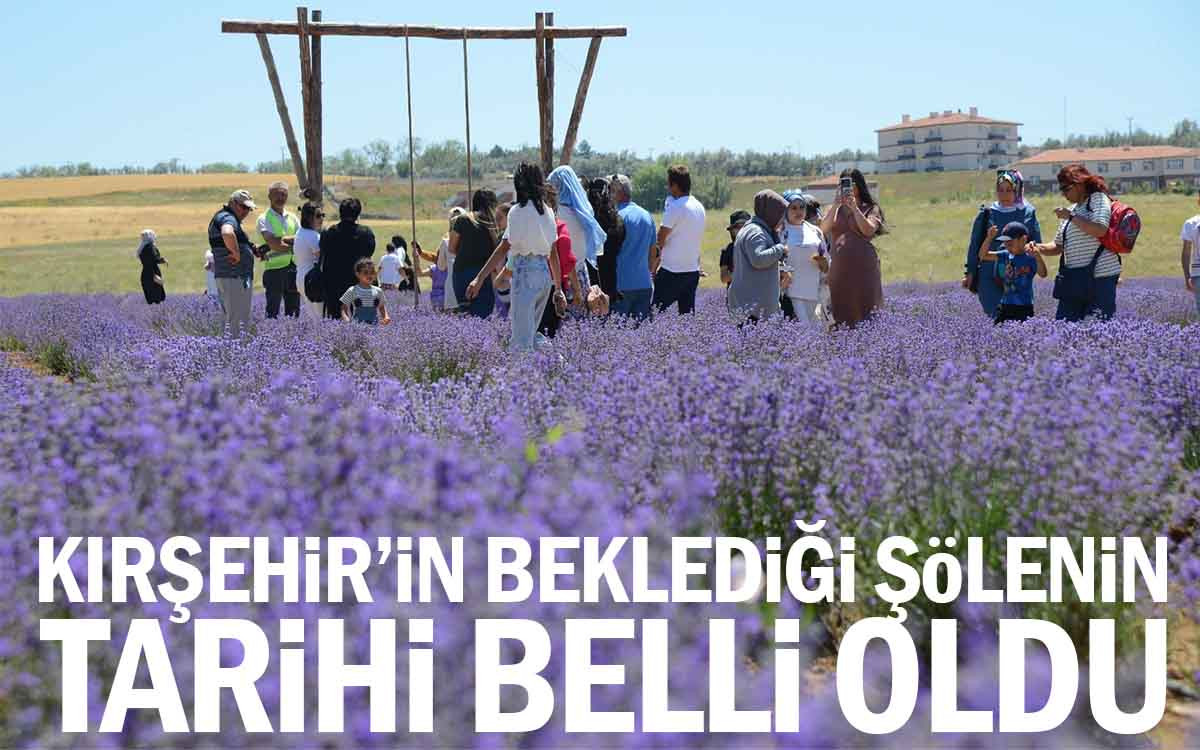 Kırşehir'in Beklediği Şölenin Tarihi Belli Oldu