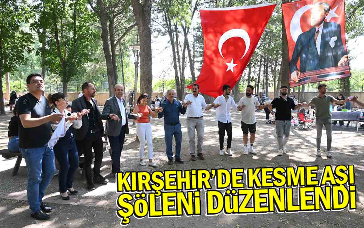 Kırşehir'de Kesme Aşı Şöleni Düzenlendi