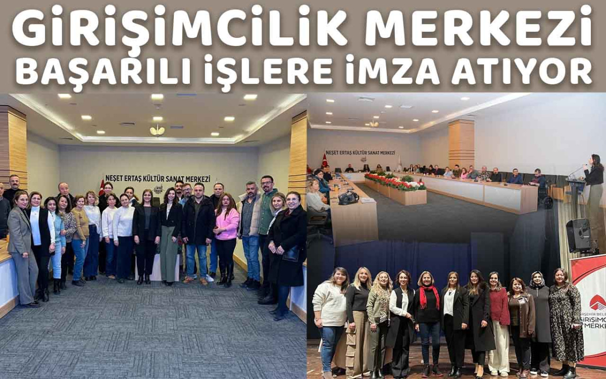 Kırşehir Girişimcilik Merkezi başarılı işlere imza atıyor