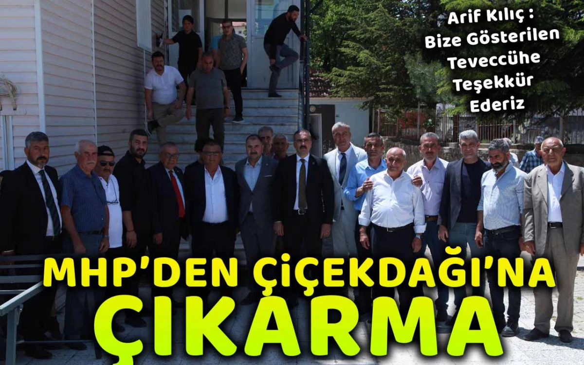 MHP Kırşehir Teşkilatı Çiçekdağı’nda halkla kucaklaştı