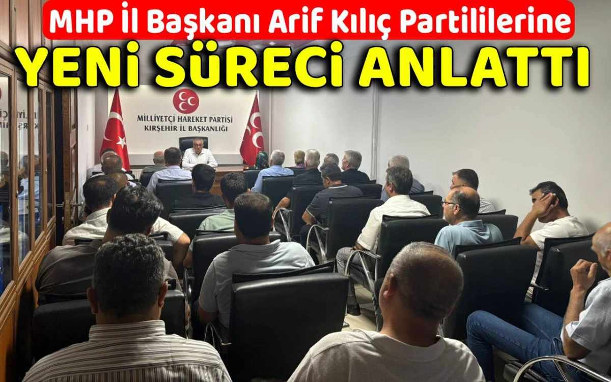 MHP Kırşehir, yeni sürece hazırlanıyor