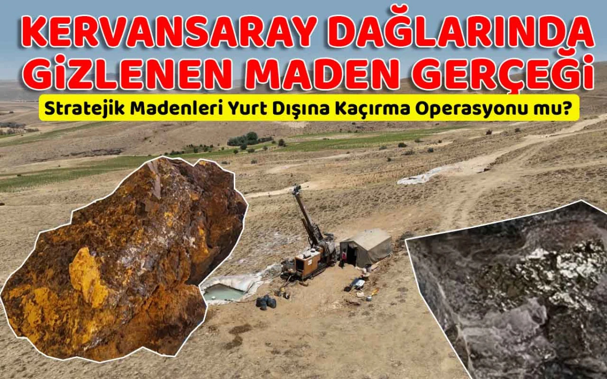 Kervansaray Dağlarında gizlenen maden gerçeği