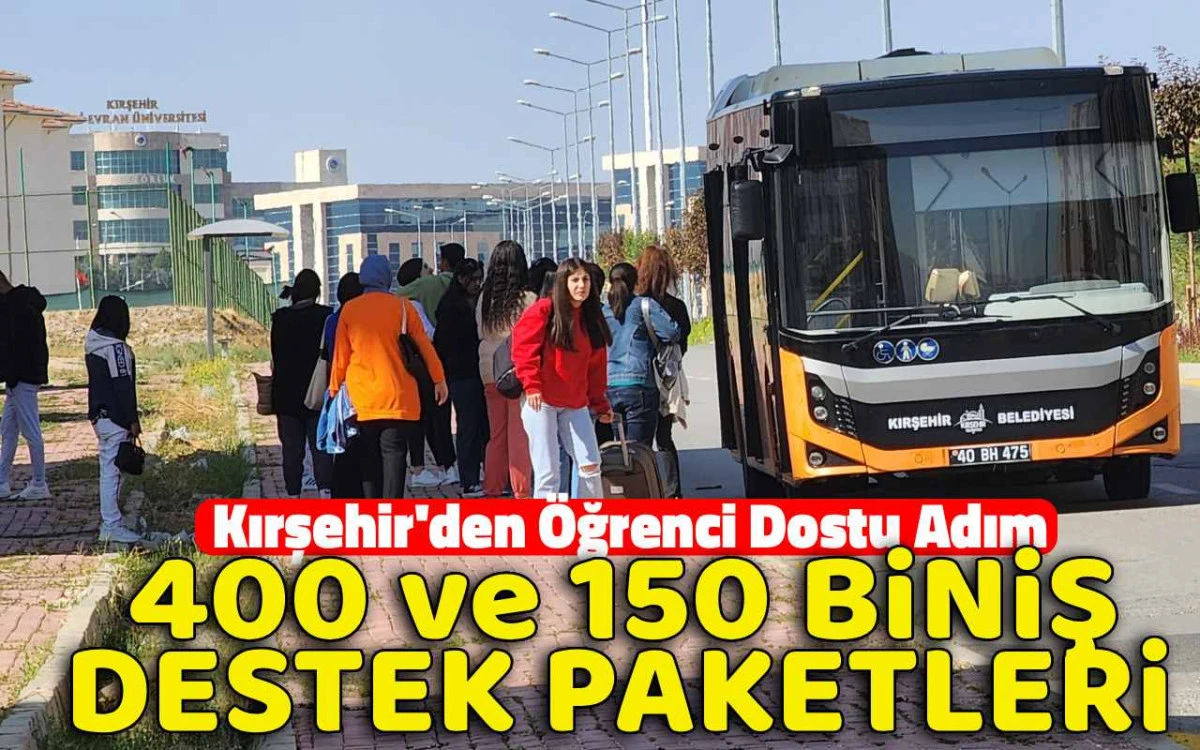 Kırşehir'den öğrenci dostu adım: 400 ve 150 biniş paketleri