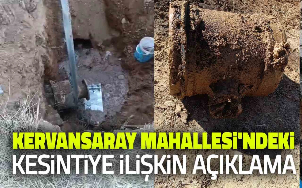 Kervansaray Mahallesi'ndeki su kesintisine ilişkin açıklama
