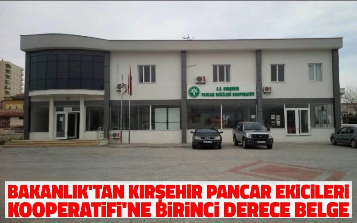 Kırşehir Pancar Ekicileri'ne Bakanlıktan birinci derece belge