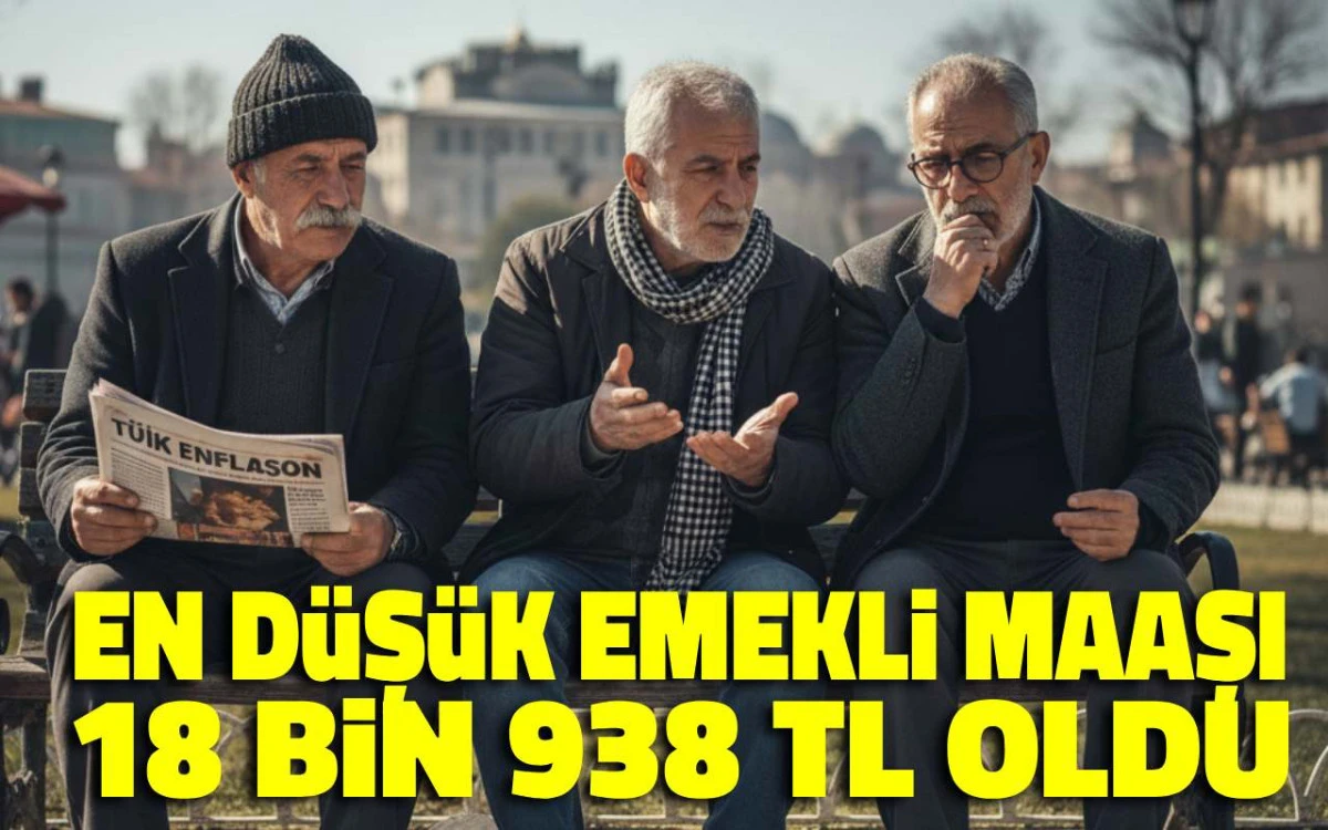 Emekliye %12,19, memura %18,61; en düşük emekli maaşı 18.938 TL