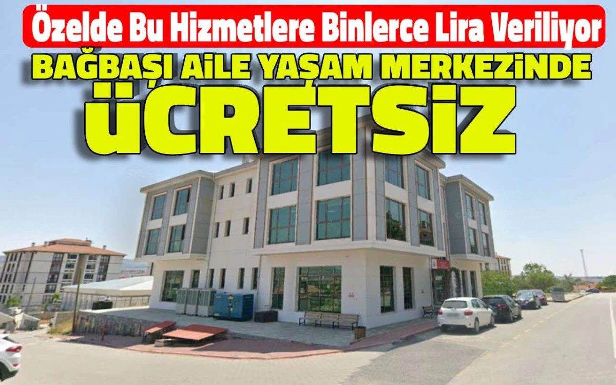 Bağbaşı Aile Yaşam Merkezi’nde ücretsiz Psikososyal destek