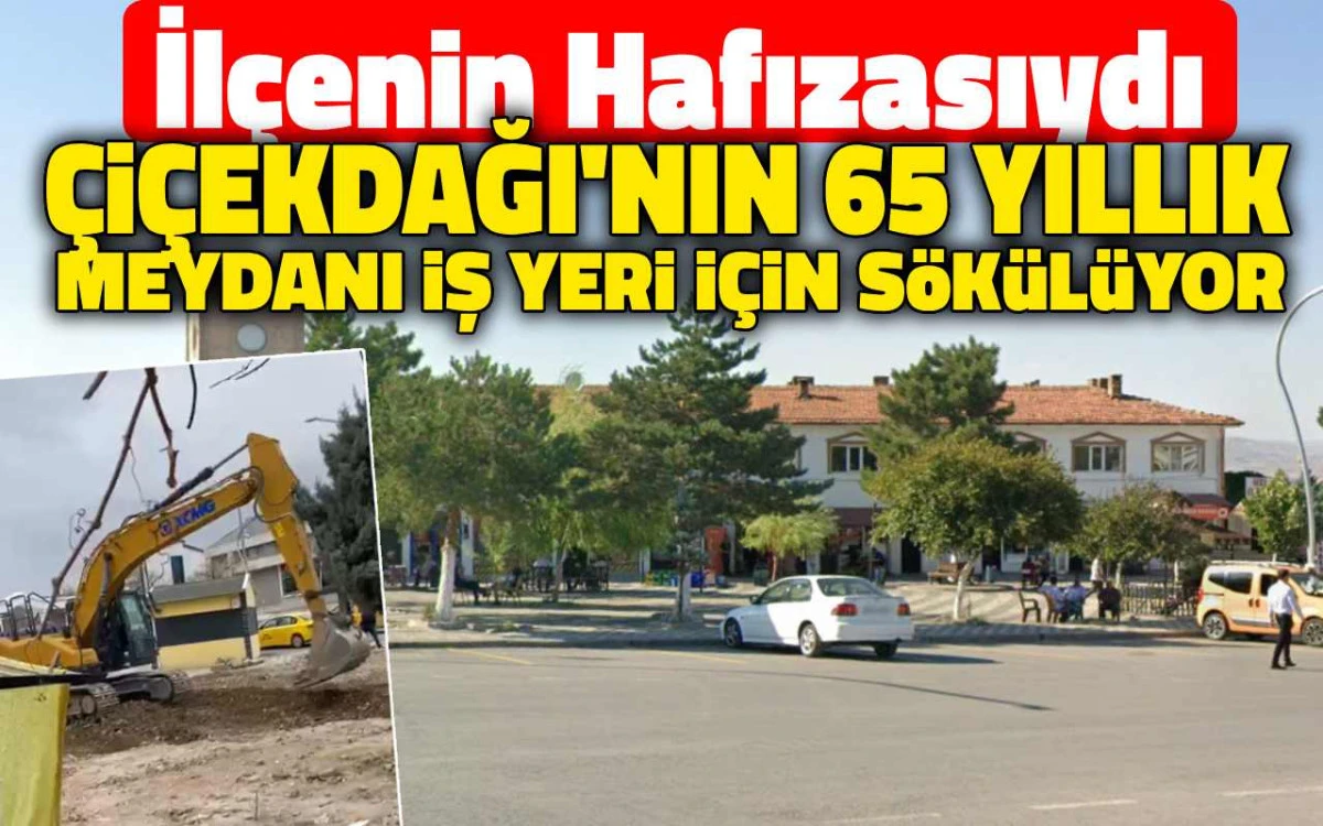 İlçenin hafızasıydı: Çiçekdağ’daki 65 yıllık park söküldü