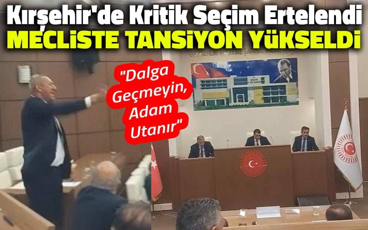 Kırşehir'de kritik seçim ertelendi: Tansiyon yükseldi