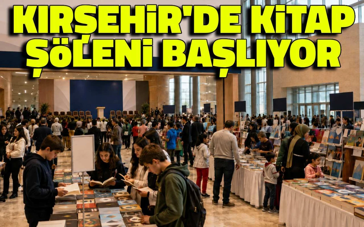 Kırşehir’de kitap şöleni başlıyor