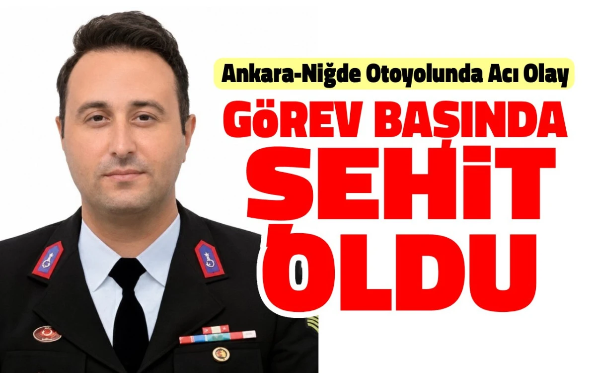 Yusuf Ergün Ankara-Niğde Otoyolundaki görevi sırasında şehit oldu