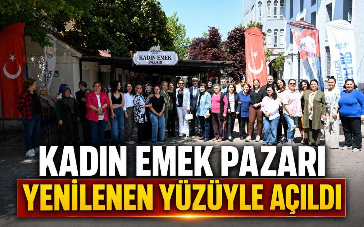 Kadın emek pazarı yenilenen yüzüyle açıldı