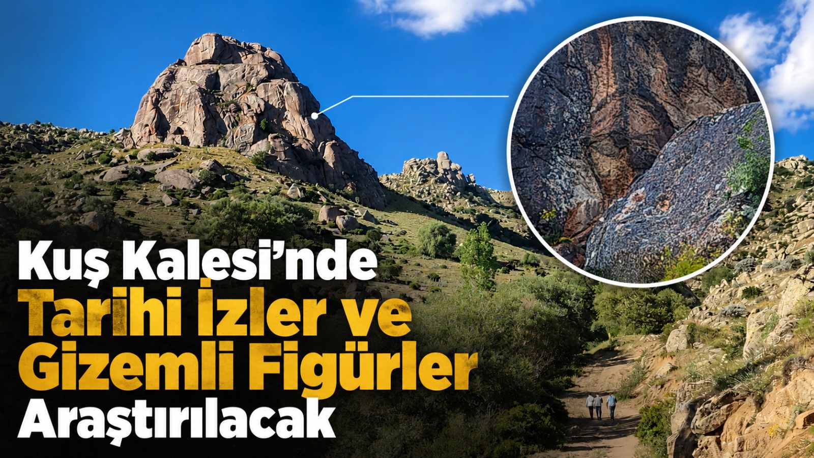 Kuş Kalesi’nde tarihi izler ve gizemli figürler araştırılacak
