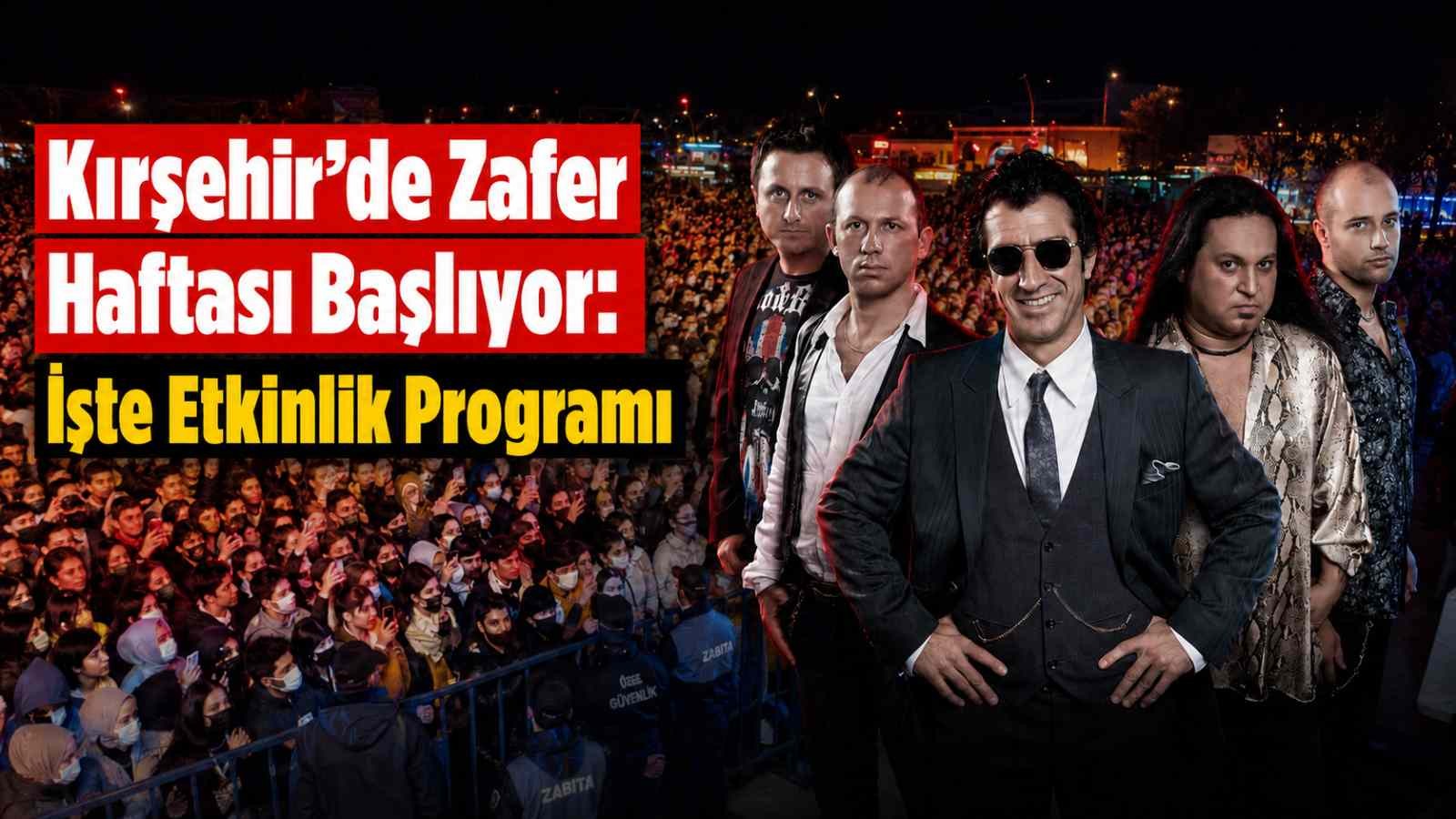 Kırşehir’de Zafer Haftası Başlıyor: İşte Etkinlik Programı