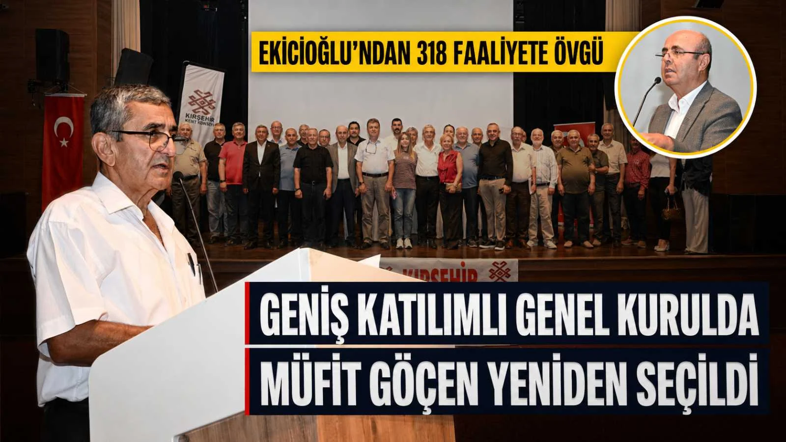 Geniş Katılımlı Genel Kurulda Müfit Göçen Yeniden Seçildi