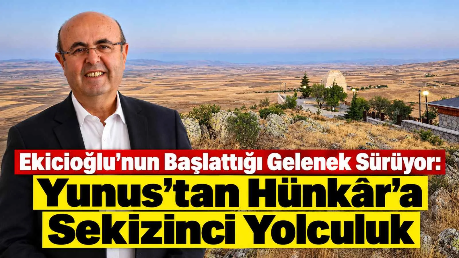 Ekicioğlu’nun Başlattığı Gelenek Sürüyor: Yunus’tan Hünkâr’a 8. Yolculuk