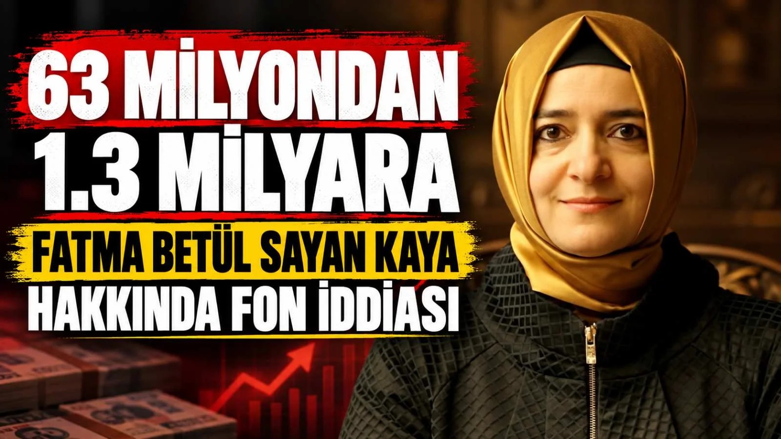 Fon krizinde Fatma Betül Sayan Kaya İddiası