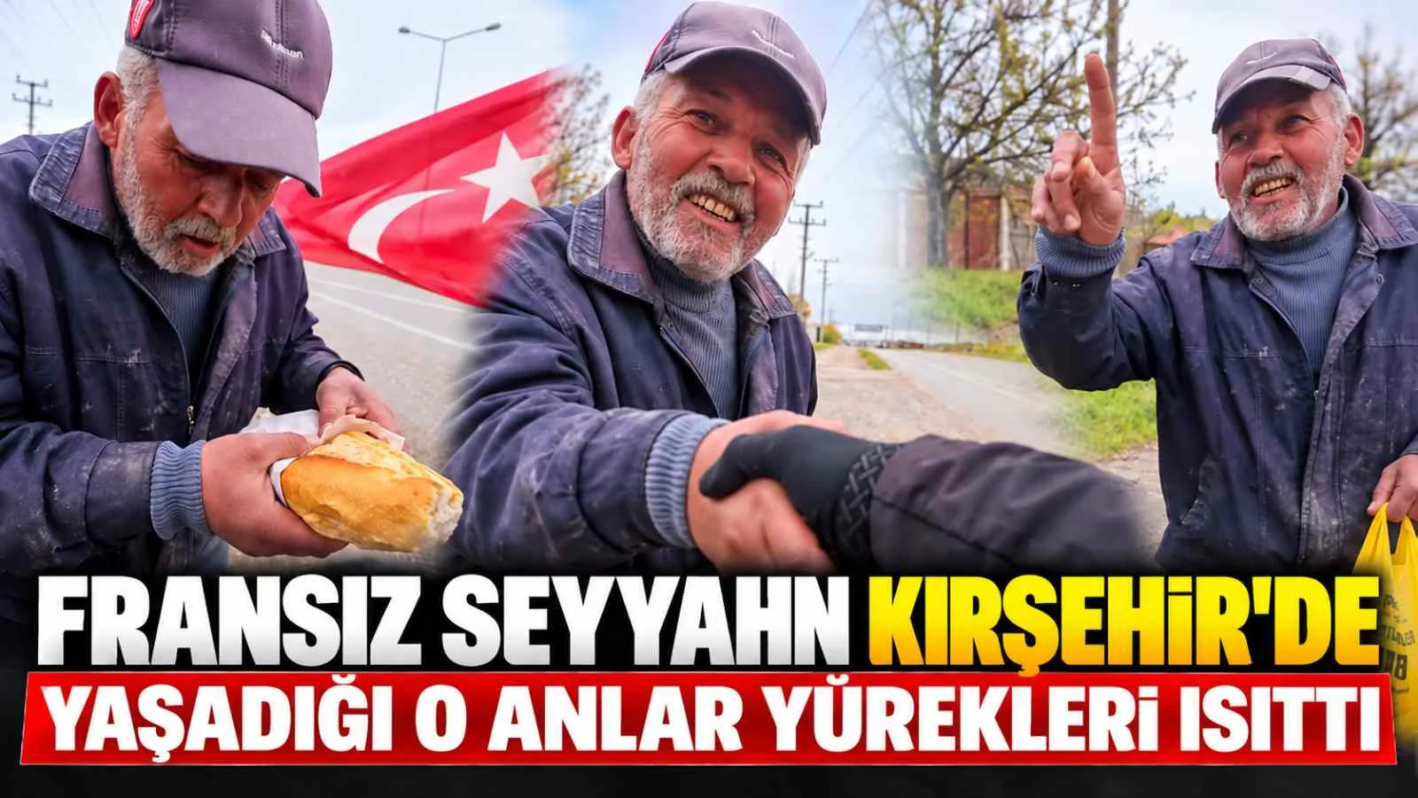 Fransız Seyyahın Kırşehir'de Yaşadığı O Anlar Yürekleri Isıttı