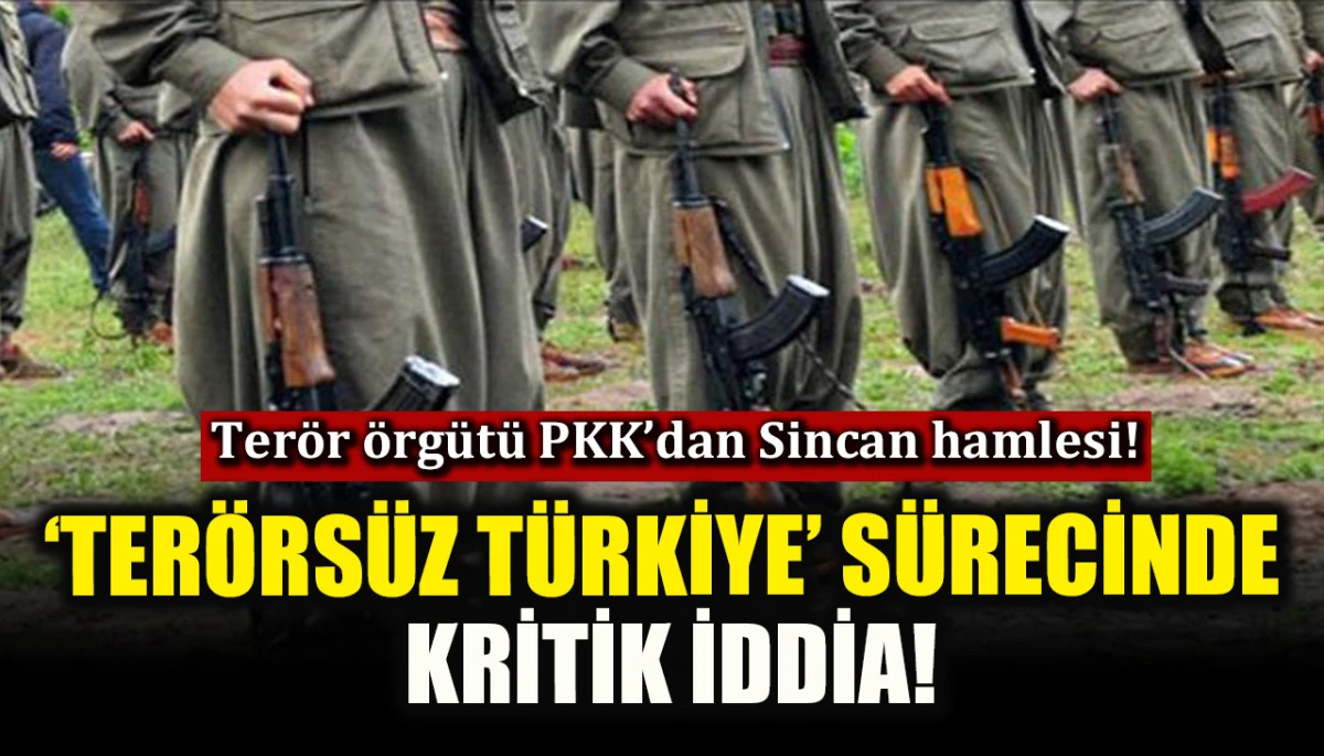 ‘Terörsüz Türkiye’ sürecinde kritik iddia! Terör örgütünden Sincar hamlesi!
