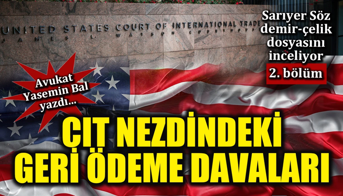 CIT Nezdindeki Geri Ödeme Davaları