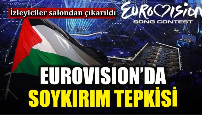 Eurovision'da İsrail tepkisi: İzleyiciler salondan çıkarıldı!