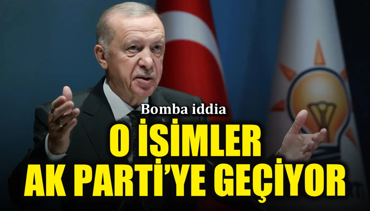 Ankara'yı sallayan iddia: O isimler AK Parti'ye geçiyor